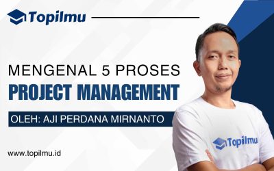 Mengenal 5 Proses Project Management