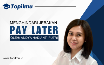 Tips Cerdas Menghindari Jebakan PayLater